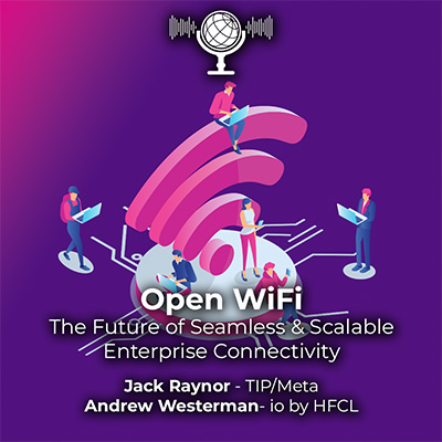 OpenWiFi: The Future of Seamless & Scalable Enterprise Connectivity