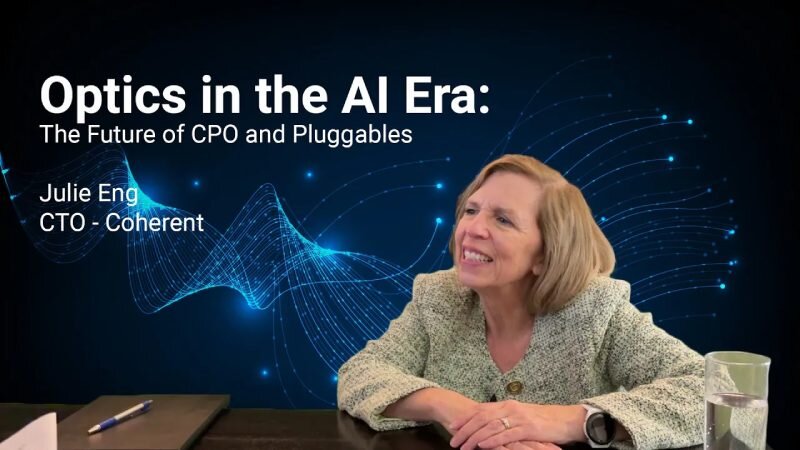 Coherent CTO Julie Eng 谈共封装光学（CPO）与可插拔光模块