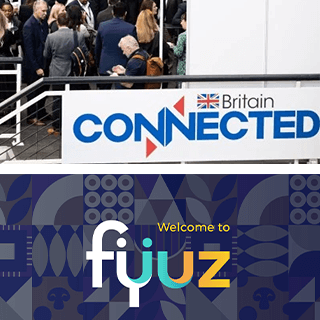 Meet us for a coffee at Connected Britain and FYUZ