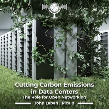[Episode 2] How can Open Networking meet the Challenge of the Climate Crisis?