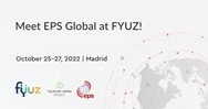 Meet EPS Global at FYUZ!