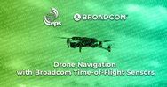 Drone Navigation with Broadcom Time-of-Flight Sensors