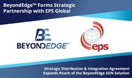 BeyondEdge™ Forms Strategic Partnership with EPS Global 